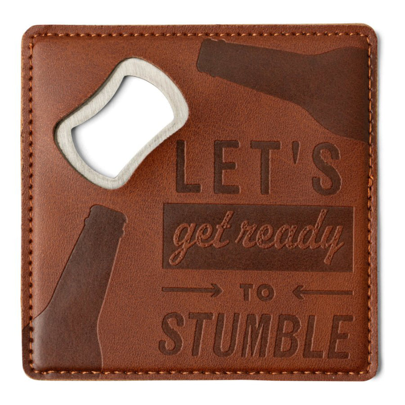 Brodeo Drive Pour Decisions Bottle Opener Coaster - Lets Get Ready To Stumble