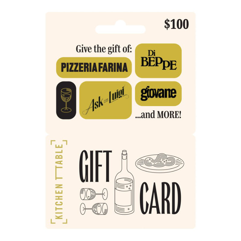 Kitchen Table Gift Card - $100